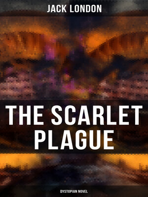 cover image of The Scarlet Plague (Dystopian Novel)